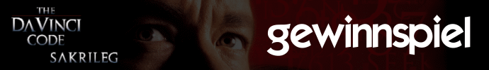 Gewinnspiel zu dem Kinostart von THE DA VINCI CODE - SAKRILEG